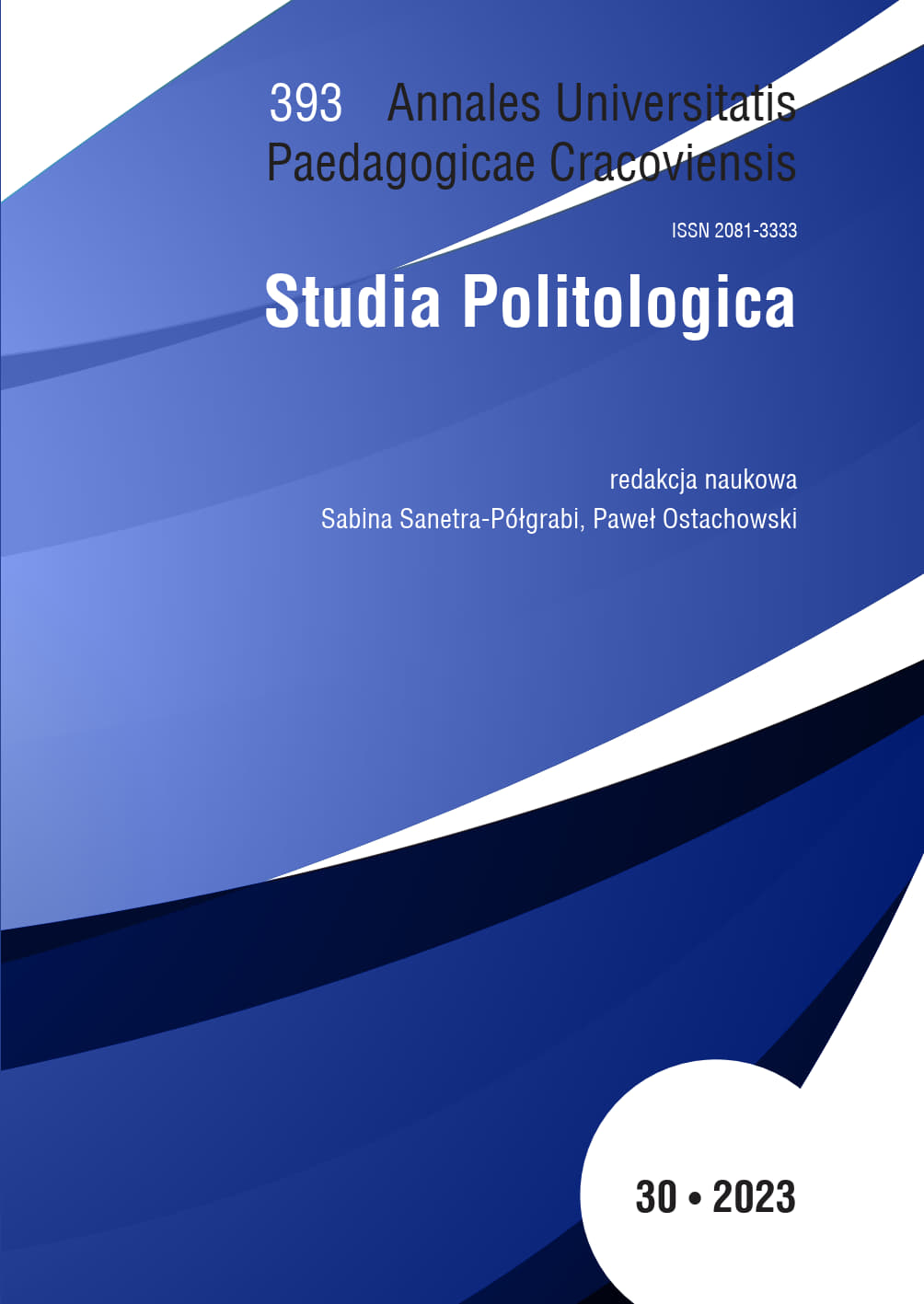 					View Vol. 30 No. 393 (2023): Annales Universitatis Paedagogicae Cracoviensis. Studia Politologica
				